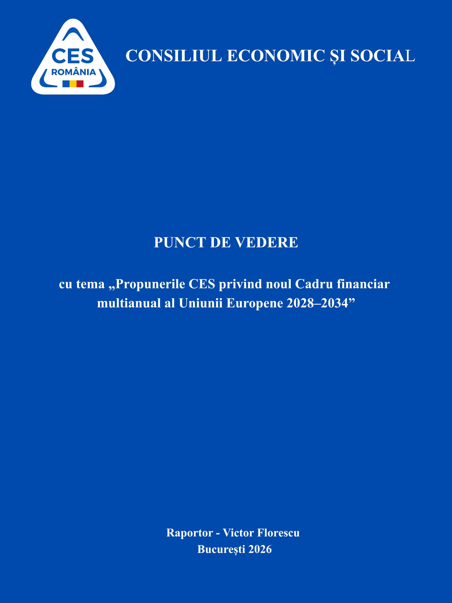 Punct de vedere cu tema „Propunerile CES privind noul Cadru financiar multianual al Uniunii Europene 2028–2034”
